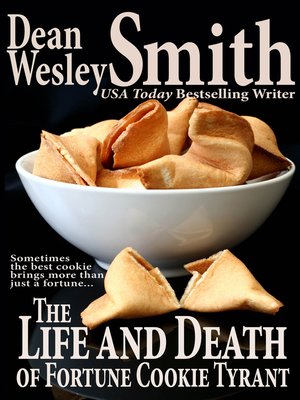 cover image of The Life and Death of Fortune Cookie Tyrant